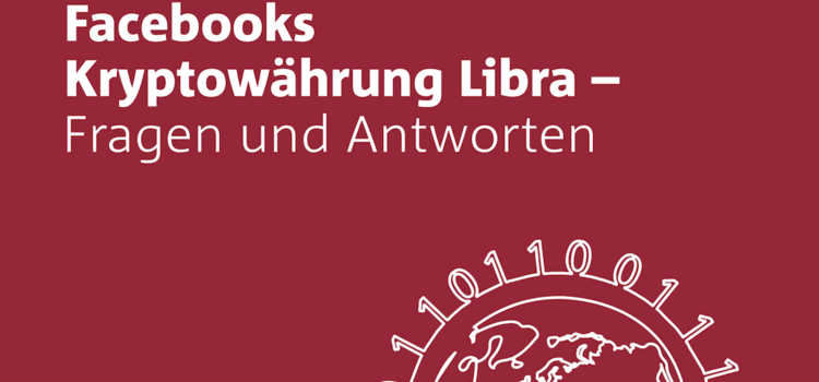 Das FAQ des Bankenverbandes zum Libra-Projekt